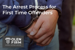 The arrest process for first time offenders