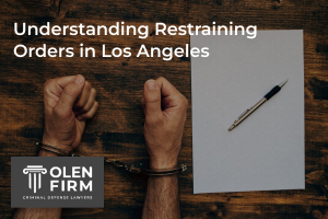 Understanding restraining orders in Los Angeles